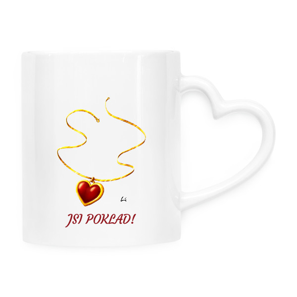 Hrnek srdce s potiskem Jsi poklad
