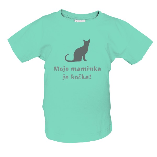 Tričko s potiskem Moje maminka je kočka!