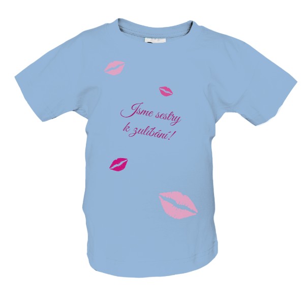 Tričko s potiskem Sestry k zulíbání I