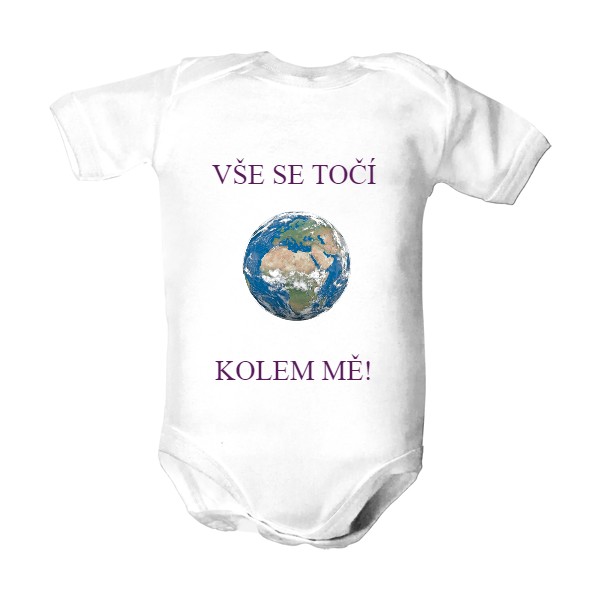 Dětské body  s potiskem Vše se točí kolem mě